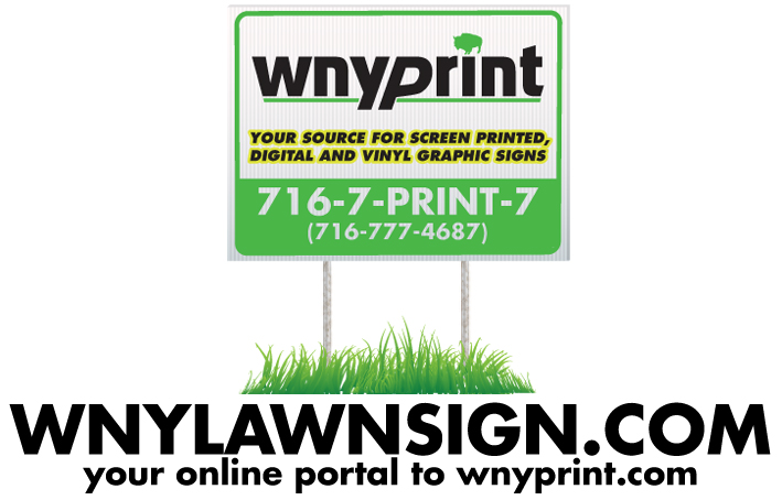 WNYLAWNSIGN.com | Buffalo and WNY's Number One Printing Source for Screen Printed, Digitally Printed, or Vinyl Graphic Coroplast Lawn Signs with Metal Step Stakes to Promote Your Company, Business, Service, Party, or Event | Lawn Sign Printer